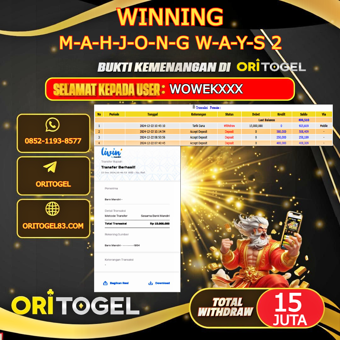 ORITOGEL JACKPOT SLOT MAHJONG WAYS 2 RP.15.000.000,- LUNAS USER ID : WOWEK***